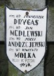 Franciszek Drygas, upami�tniony na imiennej tablicy epitafijnej na wydzielonej kwaterze na cmentarzu rzymskokatolickim w Juliopolu. 