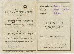 Dow�d osobisty Franciszka Kowalczyka wystawiony 2 grudnia 1938 r. przez Zarz�d Miejski w Bydgoszczy, s. 1, 4 (dok. udost�pniony Redakcji Portalu przez Pani� Krystyn� Kowalczyk; obecnie w zbiorach Muzeum Ziemi Sochaczewskiej i Pola Bitwy nad Bzur�).