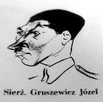 J�zef Gruszewicz jako sier�ant 18 pu�ku piechoty w Skierniewicach (karykatura), 1934 r.